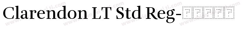 Clarendon LT Std Reg字体转换